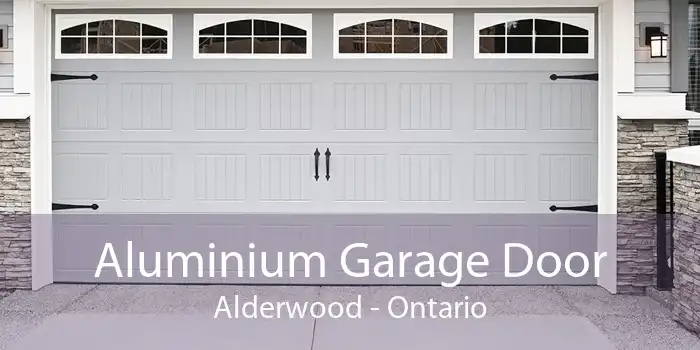 Aluminium Garage Door Alderwood - Ontario