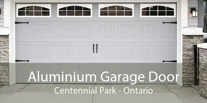 Aluminium Garage Door Centennial Park - Ontario