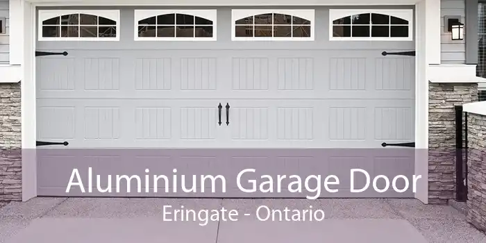 Aluminium Garage Door Eringate - Ontario