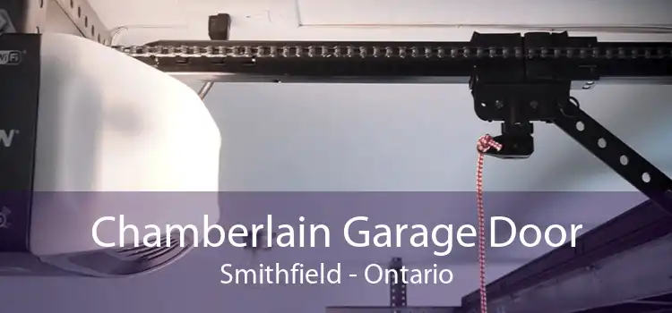 Chamberlain Garage Door Smithfield - Ontario