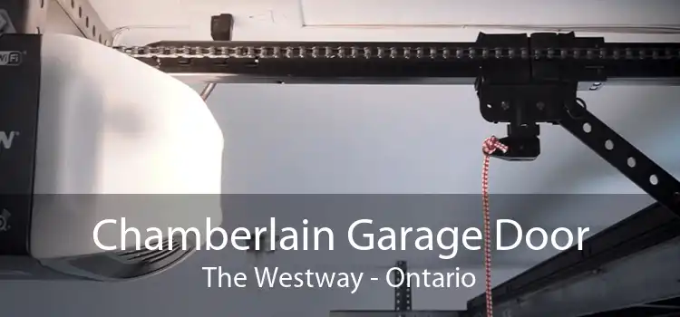 Chamberlain Garage Door The Westway - Ontario