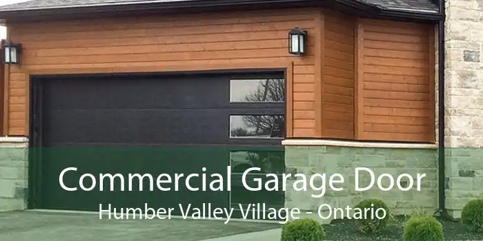 Commercial Garage Door Humber Valley Village - Ontario
