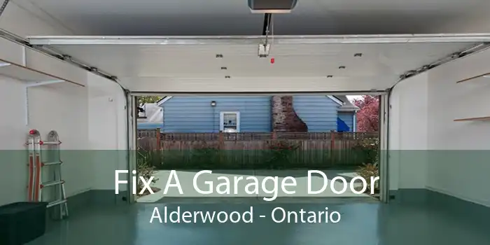 Fix A Garage Door Alderwood - Ontario