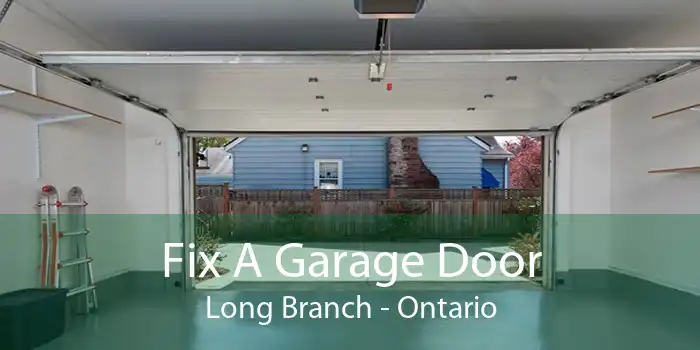 Fix A Garage Door Long Branch - Ontario