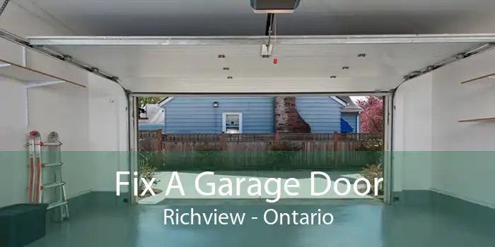 Fix A Garage Door Richview - Ontario