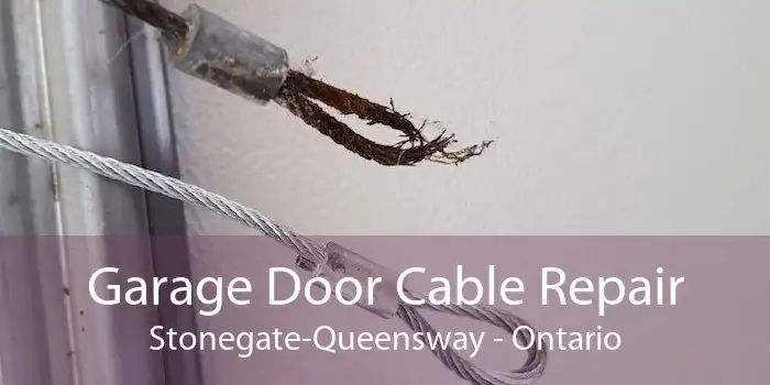 Garage Door Cable Repair Stonegate-Queensway - Ontario