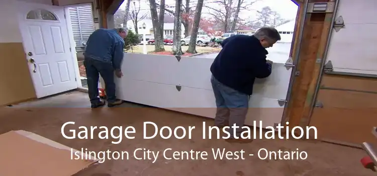 Garage Door Installation Islington City Centre West - Ontario
