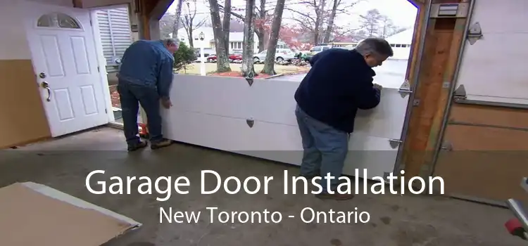Garage Door Installation New Toronto - Ontario