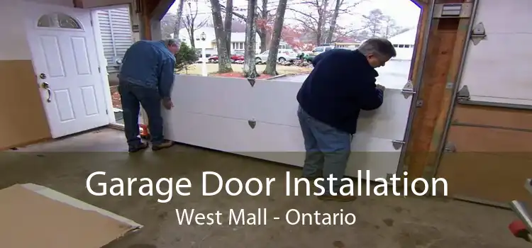 Garage Door Installation West Mall - Ontario