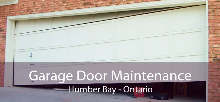 Garage Door Maintenance Humber Bay - Ontario