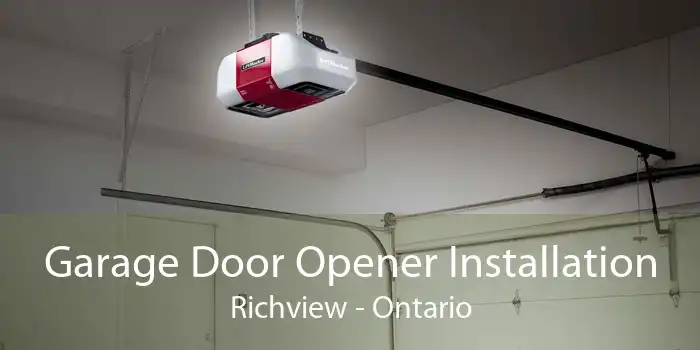 Garage Door Opener Installation Richview - Ontario