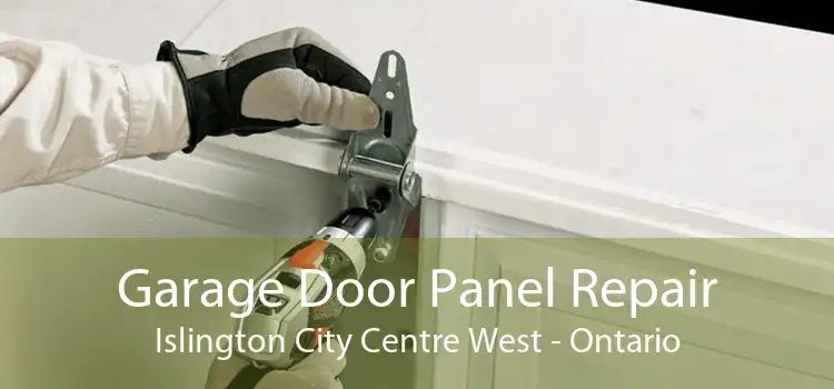 Garage Door Panel Repair Islington City Centre West - Ontario
