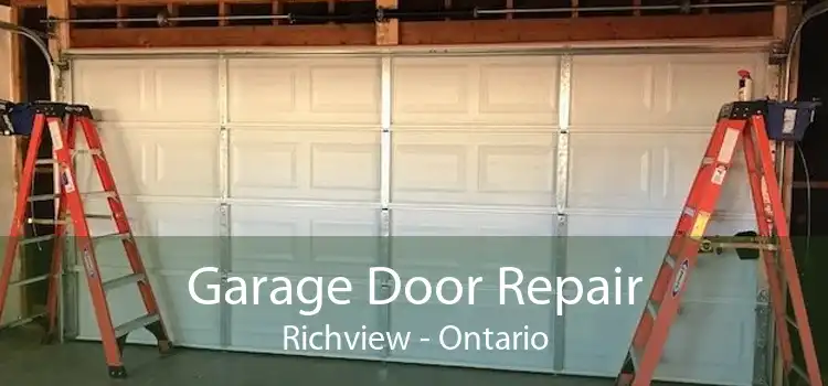 Garage Door Repair Richview - Ontario