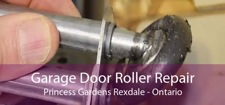 Garage Door Roller Repair Princess Gardens Rexdale - Ontario