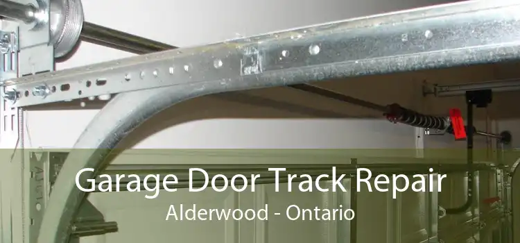 Garage Door Track Repair Alderwood - Ontario