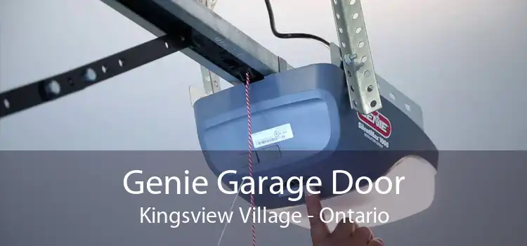 Genie Garage Door Kingsview Village - Ontario