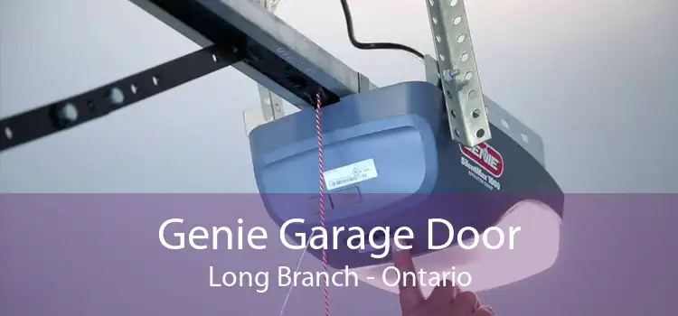 Genie Garage Door Long Branch - Ontario
