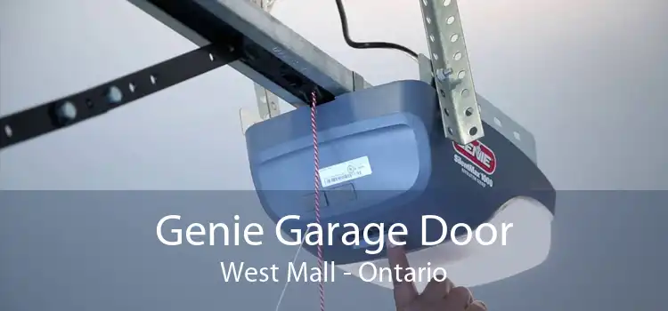 Genie Garage Door West Mall - Ontario