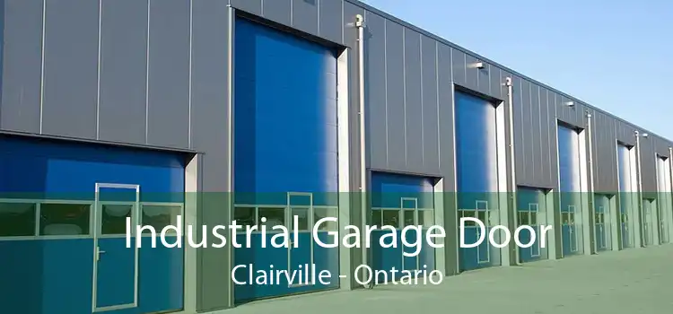 Industrial Garage Door Clairville - Ontario