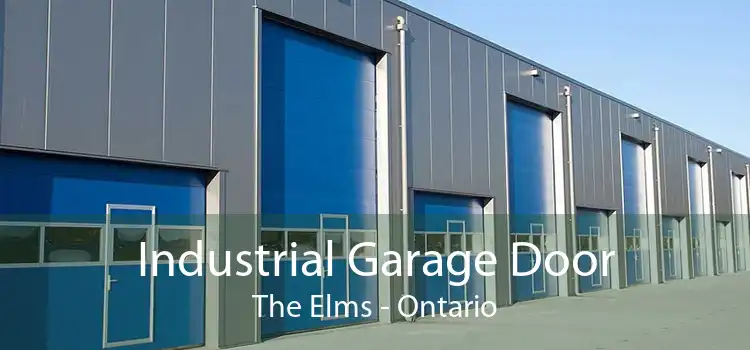 Industrial Garage Door The Elms - Ontario