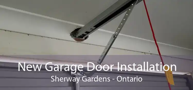 New Garage Door Installation Sherway Gardens - Ontario