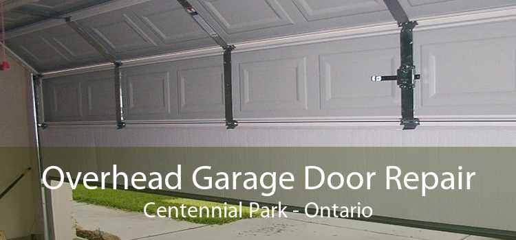 Overhead Garage Door Repair Centennial Park - Ontario