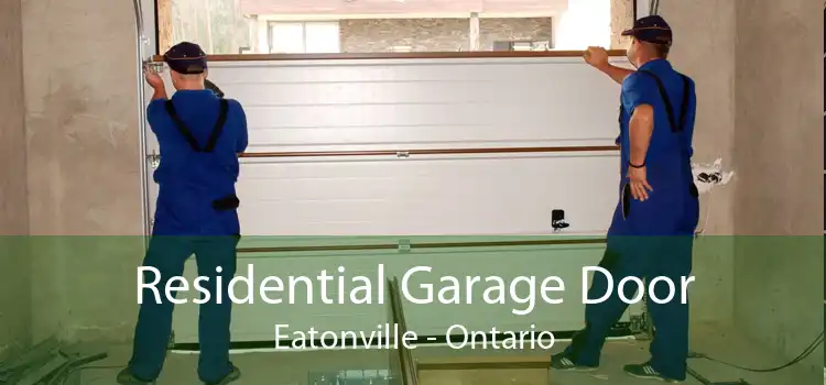 Residential Garage Door Eatonville - Ontario