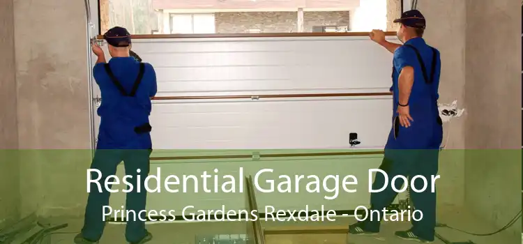 Residential Garage Door Princess Gardens Rexdale - Ontario