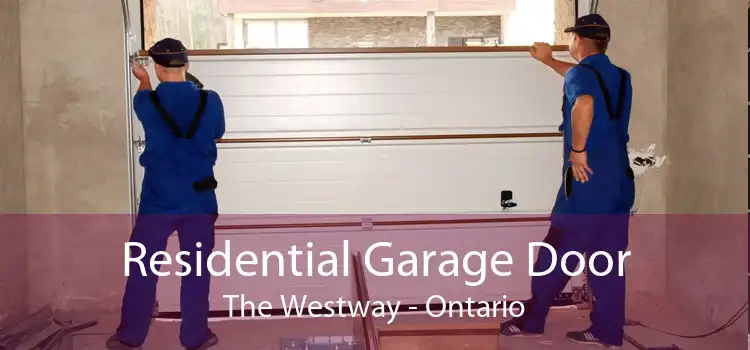 Residential Garage Door The Westway - Ontario