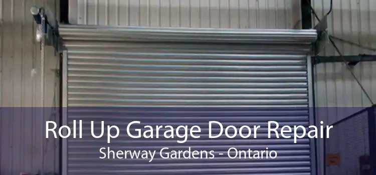 Roll Up Garage Door Repair Sherway Gardens - Ontario