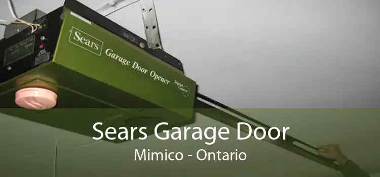 Sears Garage Door Mimico - Ontario