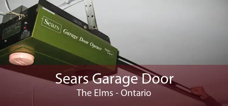 Sears Garage Door The Elms - Ontario