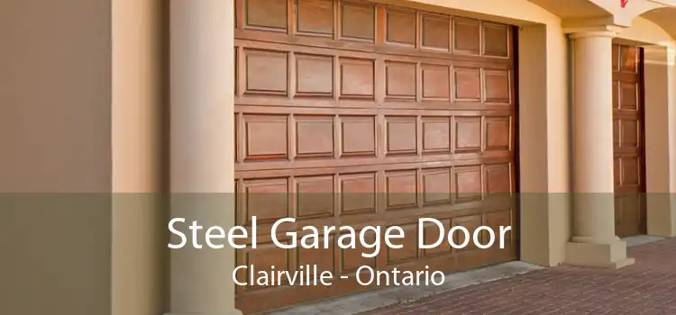 Steel Garage Door Clairville - Ontario