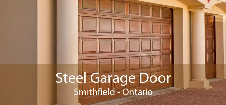 Steel Garage Door Smithfield - Ontario