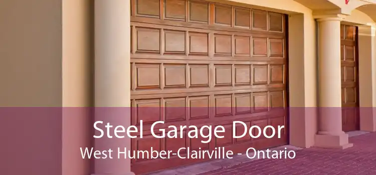 Steel Garage Door West Humber-Clairville - Ontario