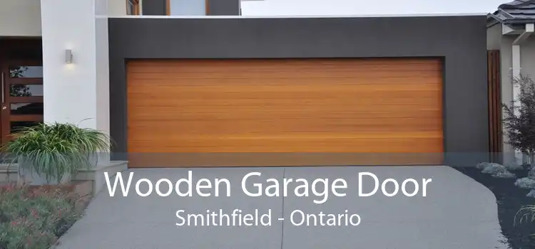 Wooden Garage Door Smithfield - Ontario