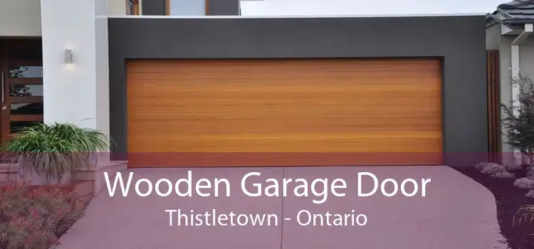 Wooden Garage Door Thistletown - Ontario